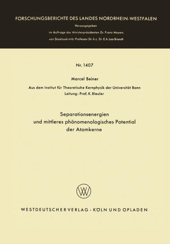Separationsenergien und mittleres phänomenologisches Potential der Atomkerne