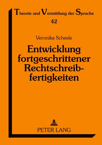Entwicklung fortgeschrittener Rechtschreibfertigkeiten