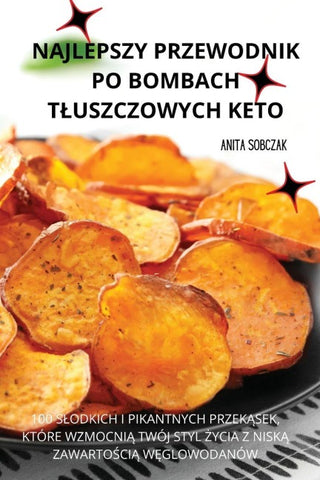 NAJLEPSZY PRZEWODNIK PO BOMBACH T¿USZCZOWYCH KETO