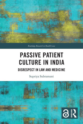 Passive Patient Culture in India