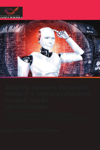 Analiza modelu dynamiki malarii z wykorzystaniem modeli rz¿du u¿amkowego