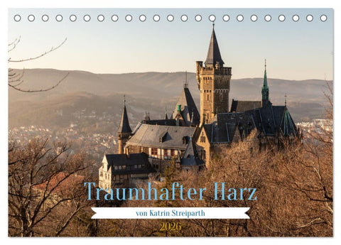 Traumhafter Harz (Tischkalender 2026 DIN A5 quer), CALVENDO Monatskalender