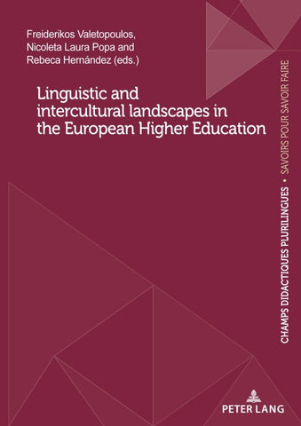 Linguistic and intercultural landscapes in the European Higher Education