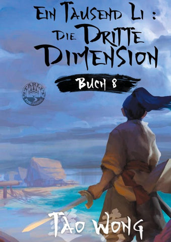 Ein Tausend Li: Die dritte Dimension