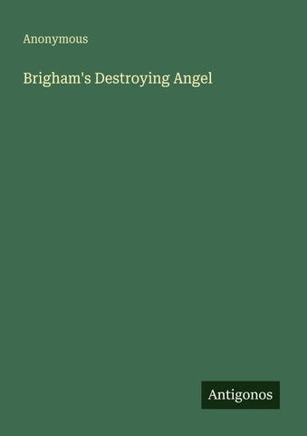 Brigham's Destroying Angel
