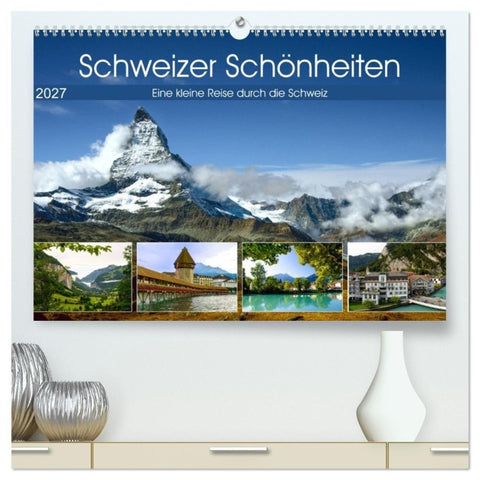 Schweizer Schönheiten (hochwertiger Premium Wandkalender 2027 DIN A2 quer), Kunstdruck in Hochglanz