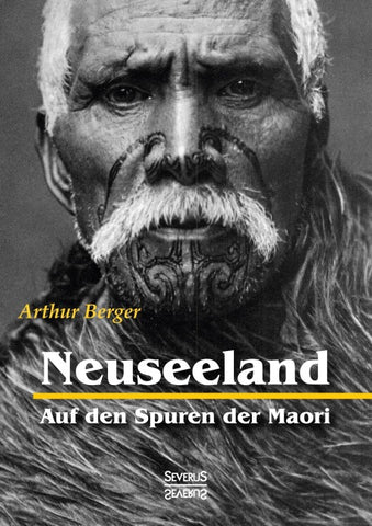 Neuseeland - Auf den Spuren der Maori