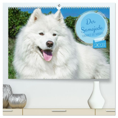 Der Samojede - Schönheit des Nordens (hochwertiger Premium Wandkalender 2027 DIN A2 quer), Kunstdruck in Hochglanz