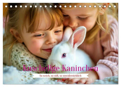 Kuschelige Kaninchen (Tischkalender 2027 DIN A5 quer), CALVENDO Monatskalender
