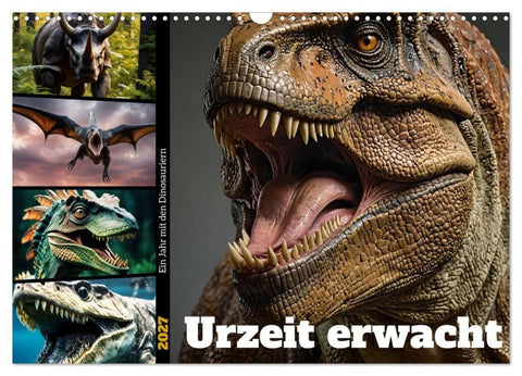 Urzeit erwacht - Ein Jahr mit den Dinosauriern (Wandkalender 2027 DIN A3 quer), CALVENDO Monatskalender
