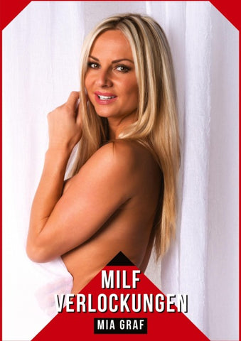 Milf Verlockungen