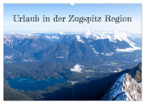 Urlaub in der Zugspitz Region (Wandkalender 2026 DIN A2 quer), CALVENDO Monatskalender