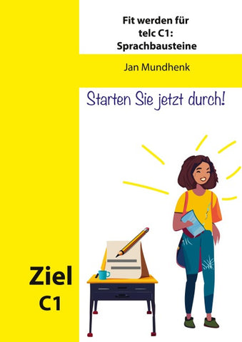 Fit werden für telc Deutsch C1: Sprachbausteine
