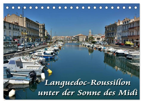 Languedoc-Roussillon - unter der Sonne des Midi (Tischkalender 2027 DIN A5 quer), CALVENDO Monatskalender