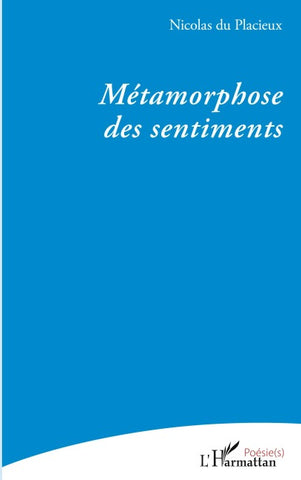 Métamorphose des sentiments