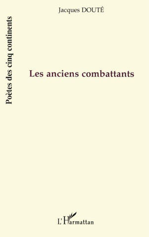 Les anciens combattants