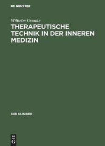 Therapeutische Technik in der inneren Medizin