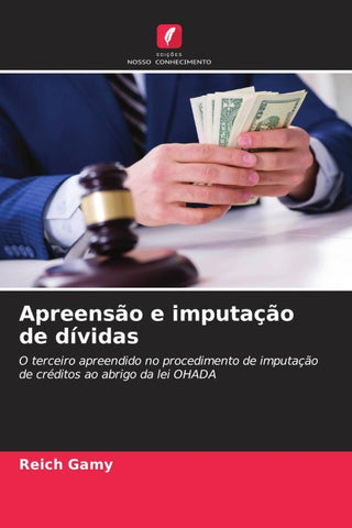 Apreensão e imputação de dívidas