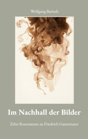 Im Nachhall der Bilder