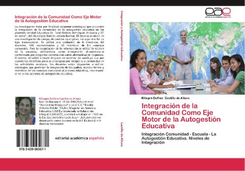 Integración de la Comunidad Como Eje Motor de la Autogestión Educativa