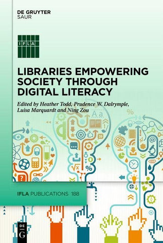 Libraries Empowering Society through Digital Literacy