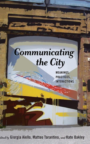 Communicating the City