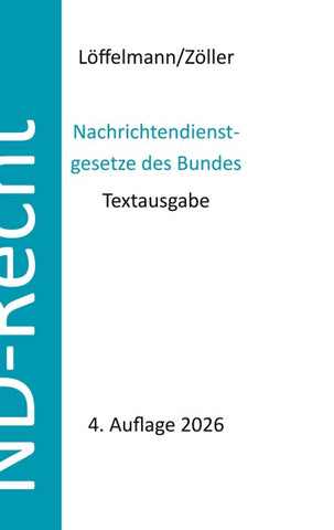 Nachrichtendienstgesetze des Bundes