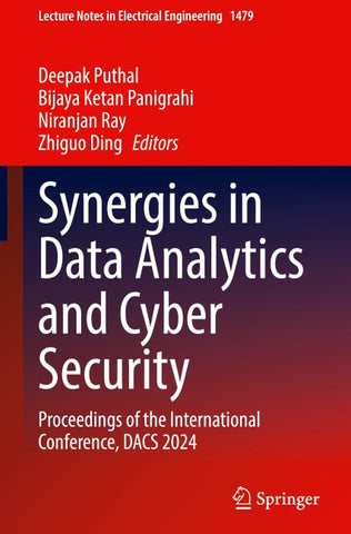 Synergies in Data Analytics and Cyber Security