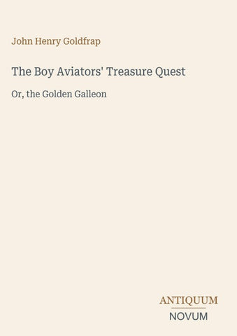 The Boy Aviators' Treasure Quest