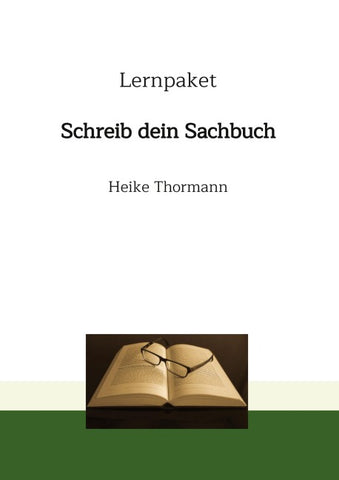 Lernpaket: Schreib dein Sachbuch