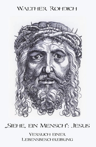 „Siehe, ein Mensch“: Jesus