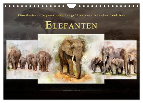 Elefanten - künstlerische Impressionen der größten noch lebenden Landtiere (Wandkalender 2027 DIN A4 quer), CALVENDO Monatskalender