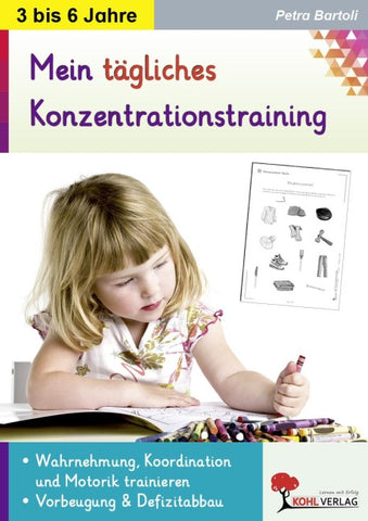 Mein tägliches Konzentrationstraining Kindergarten und Vorschule