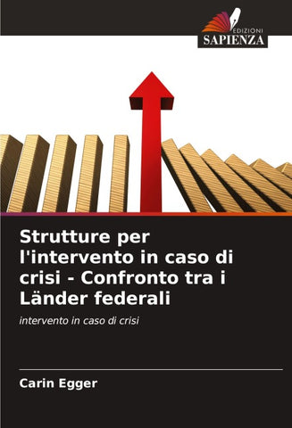 Strutture per l'intervento in caso di crisi - Confronto tra i Länder federali