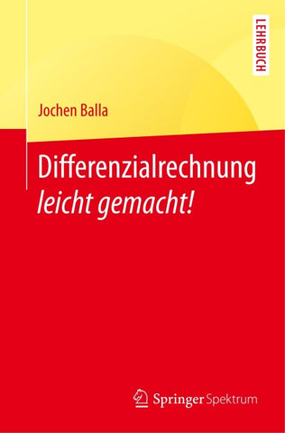 Differenzialrechnung leicht gemacht!