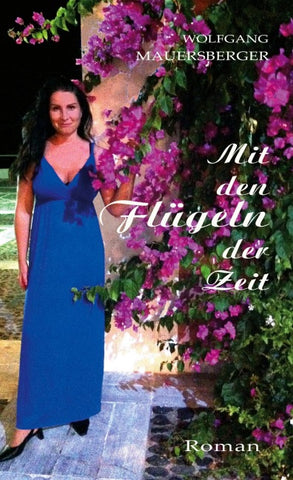 Mit den Flügeln der Zeit