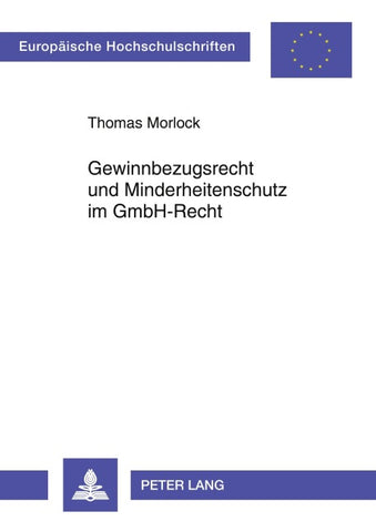 Gewinnbezugsrecht und Minderheitenschutz im GmbH-Recht