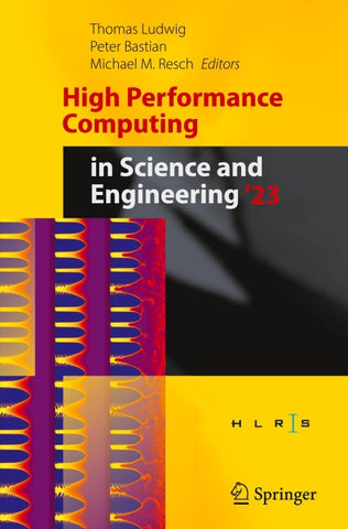 High Performance Computing in Science and Engineering '23