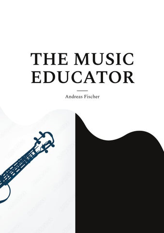 THE MUSIC EDUCATOR