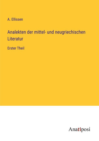 Analekten der mittel- und neugriechischen Literatur
