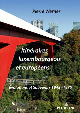 Itinéraires luxembourgeois et européens