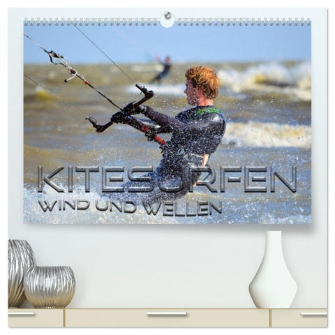 Kitesurfen - Wind und Wellen (hochwertiger Premium Wandkalender 2027 DIN A2 quer), Kunstdruck in Hochglanz