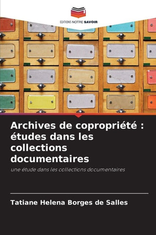 Archives de copropriété : études dans les collections documentaires