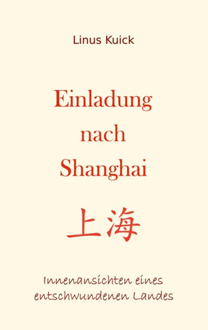 Einladung nach Shanghai