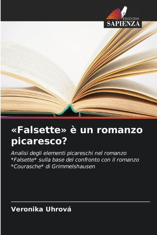 'Falsette' è un romanzo picaresco?