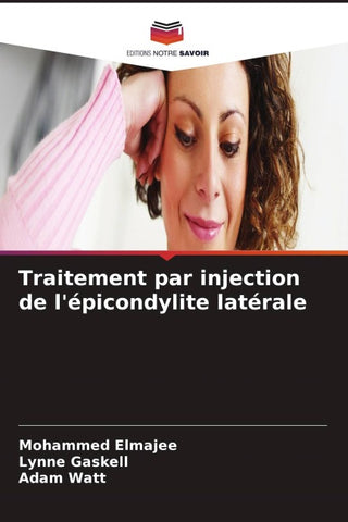 Traitement par injection de l'épicondylite latérale