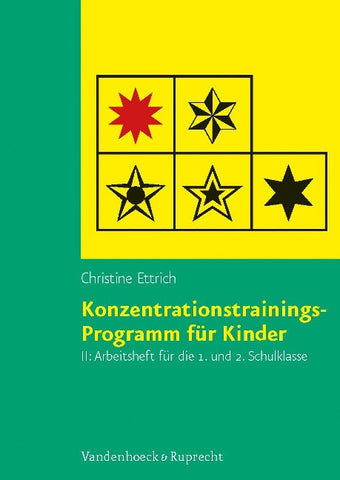 Konzentrationstrainings-Programm für Kinder. Arbeitsheft II: 1. und 2. Schulklasse