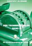 Der Trommelwähler Band 5