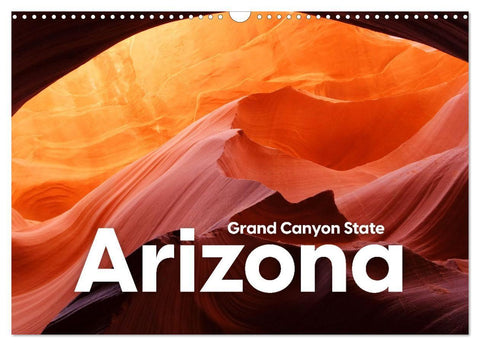 Arizona - Grand Canyon State (Wandkalender 2027 DIN A3 quer), CALVENDO Monatskalender