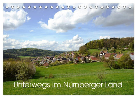 Unterwegs im Nürnberger Land (Tischkalender 2027 DIN A5 quer), CALVENDO Monatskalender